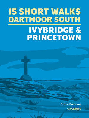 cover image of 15 Short Walks on Dartmoor South--Ivybridge and Princetown